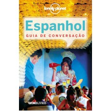 GUIA DE CONVERSACAO - ESPANHOL