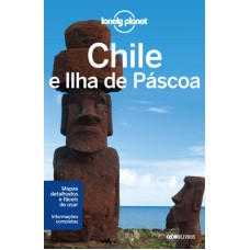 GUIA LONELY PLANET - CHILE E ILHA PASCO