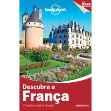 DESCUBRA A FRANCA-COLECAO LONELY PLANET