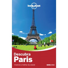 DESCUBRA PARIS - COLECAO LONELY PLANET