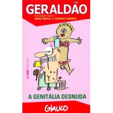 GERALDÃO – 2: A GENITÁLIA DESNUDA