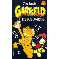 GARFIELD 8 – E SEUS AMIGOS