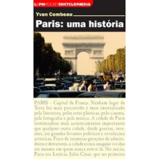 PARIS: UMA HISTÓRIA