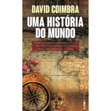 UMA HISTÓRIA DO MUNDO