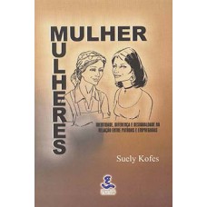 MULHER, MULHERES