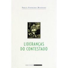 LIDERANÇAS DO CONTESTADO