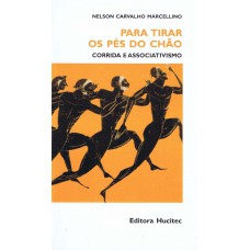 Para tirar os pés do chão: Corrida e associativismo