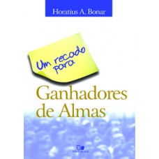 RECADO PARA GANHADORES DE ALMAS, UM - 2ª EDIÇÃO