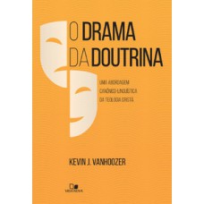 DRAMA DA DOUTRINA, O