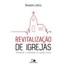 REVITALIZAÇÃO DE IGREJAS