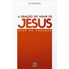 A oração do nome de Jesus