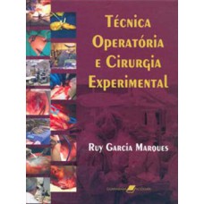 TÉCNICA OPERATÓRIA E CIRURGIA EXPERIMENTAL