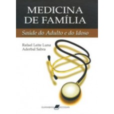 MEDICINA DE FAMÍLIA: SAÚDE DO ADULTO E DO IDOSO