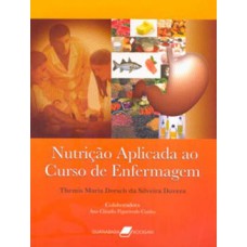 NUTRIÇÃO APLICADA AO CURSO DE ENFERMAGEM