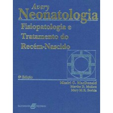 AVERY | NEONATOLOGIA FISIOPATOLOGIA E T