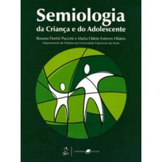 SEMIOLOGIA DA CRIANÇA E DO ADOLESCENTE