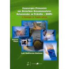 FISIOTERAPIA PREVENTIVA NOS DISTÚRBIOS