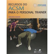 RECURSOS DO ACSM PARA O PERSONAL TRAINE