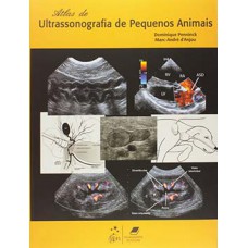 ATLAS DE ULTRASSONOGRAFIA DE PEQUENOS ANIMAIS