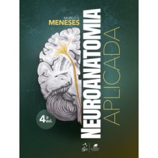 NEUROANATOMIA APLICADA-3ª EDICAO