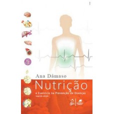 NUTRICAO E EXERCICIO NA PREVENCAO DE DO