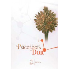 A PSICOLOGIA DA DOR