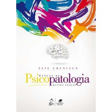 MANUAL DE PSICOPATOLOGIA- QUINTA EDICAO