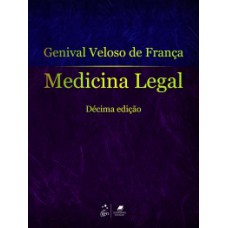 MEDICINA LEGAL - DECIMA EDICAO