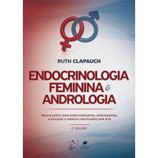 ENDOCRINOLOGIA FEMININA E ANDROLOGIA