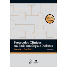 PROTOCOLOS CLINICOS EM ENDOCRINOLOGIA E