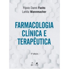 FARMACOLOGIA CLÍNICA E TERAPEUTICA