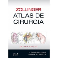 ZOLLINGER - ATLAS DE CIRURGIA