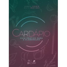 CARDÁPIO: GUIA PRÁTICO PARA A ELABORAÇÃO