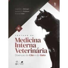 TRATADO DE MEDICINA VETERINÁRIA - DOENÇAS DO CÃO E DO GATO 2 VOLUMES