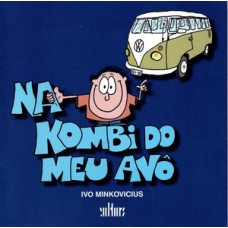 NA KOMBI DO MEU AVÔ