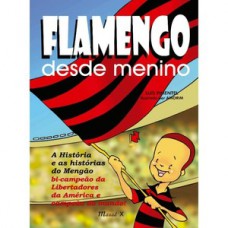 FLAMENGO DESDE MENINO