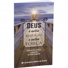 Deus é o nosso refúgio e a nossa força: Nova Tradução na Linguagem de Hoje (NTLH)