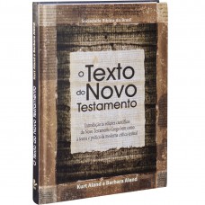 O texto do Novo Testamento: Edição Acadêmica