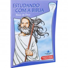 Estudando com a Bíblia - Livro 7 - Povo de Deus: Nova Tradução na Linguagem de Hoje (NTLH)