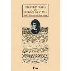 CORRESPONDÊNCIA DE EUCLIDES DA CUNHA