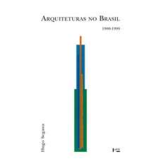 ARQUITETURAS NO BRASIL 1900 - 1990