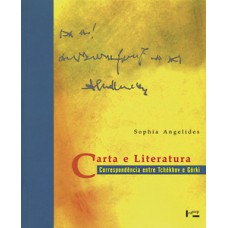 CARTA E LITERATURA: CORRESPONDÊNCIA ENTRE TCHÉKHOV E GÓRKI