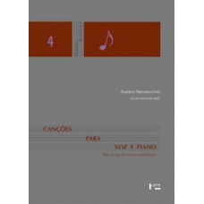 CANÇÕES PARA VOZ E PIANO (THE SONG FOR VOICE AND PIANO)