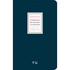 LEMBRANÇAS DO CATIVEIRO NA ALEMANHA: MARÇO DE 1916 A NOVEMBRO DE 1918