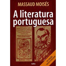 A Literatura Portuguesa: A Literatura Portuguesa