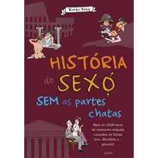História do Sexo Sem as Partes Chatas