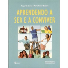 APRENDENDO A SER E A CONVIVER