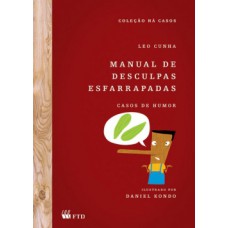 MANUAL DE DESCULPAS ESFARRAPADAS: CASOS DE HUMOR