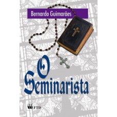 O SEMINARISTA