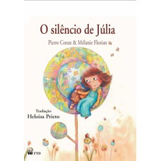 O SILÊNCIO DE JÚLIA